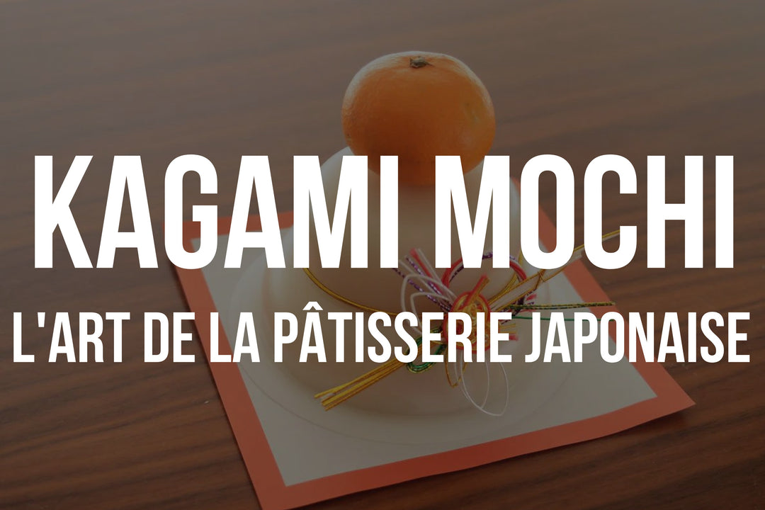 Découvrez l'Art et la Signification du Kagami Mochi