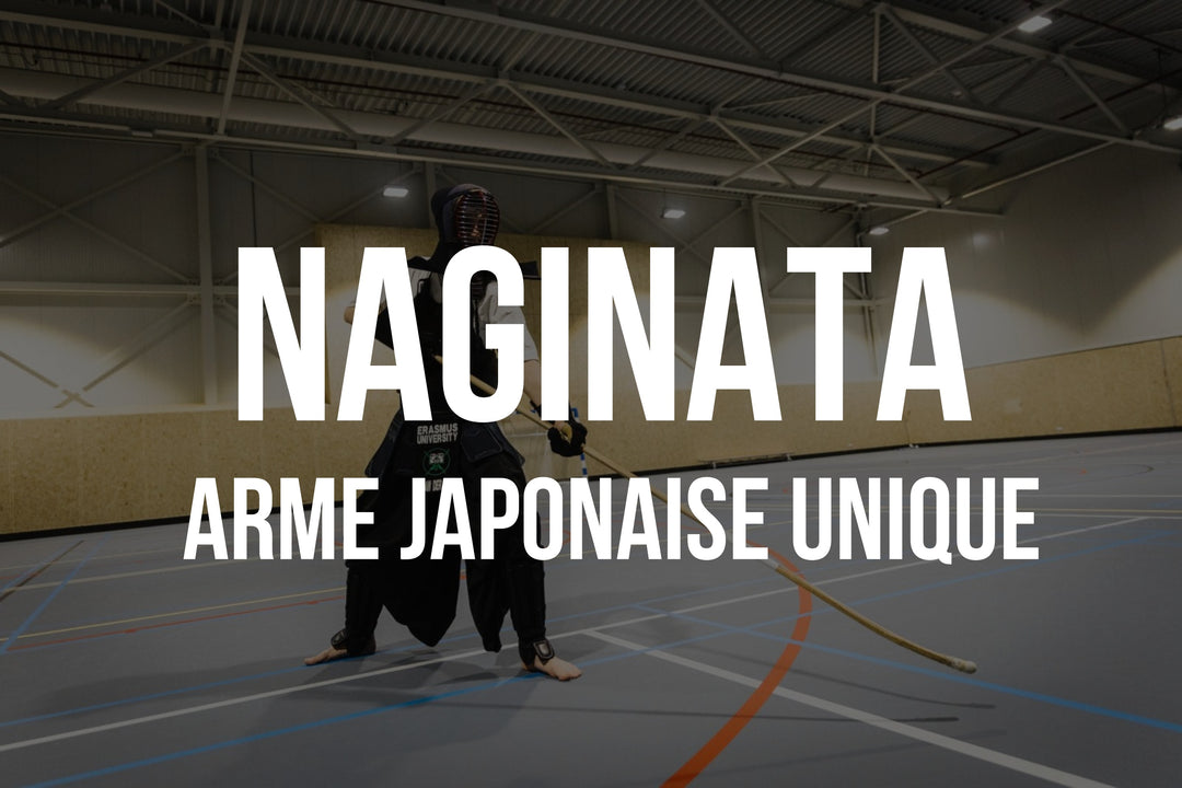 Découverte Profonde du Naginata : Arme et Art Martial Japonais